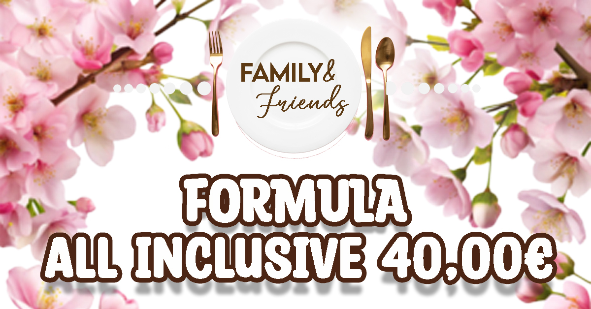 ALL INCLUSIVE 40,00 €