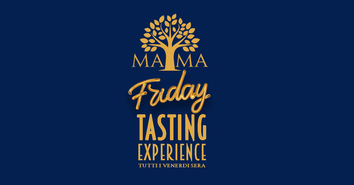 FRIDAY TASTING EXPERIENCE