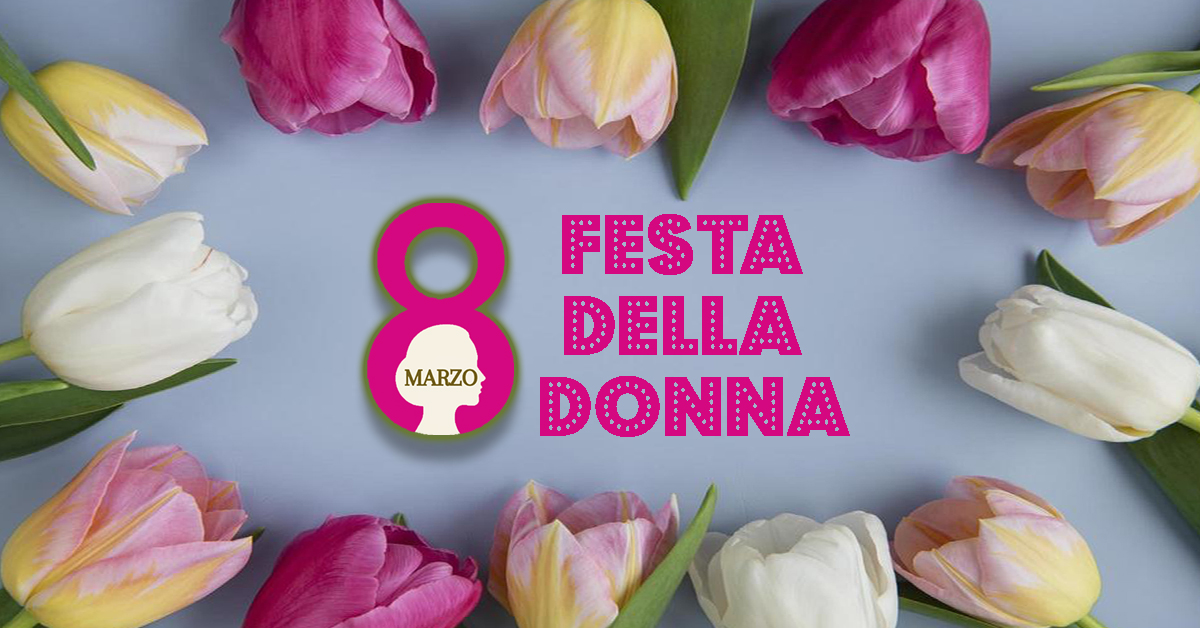 FESTA DELLA DONNA